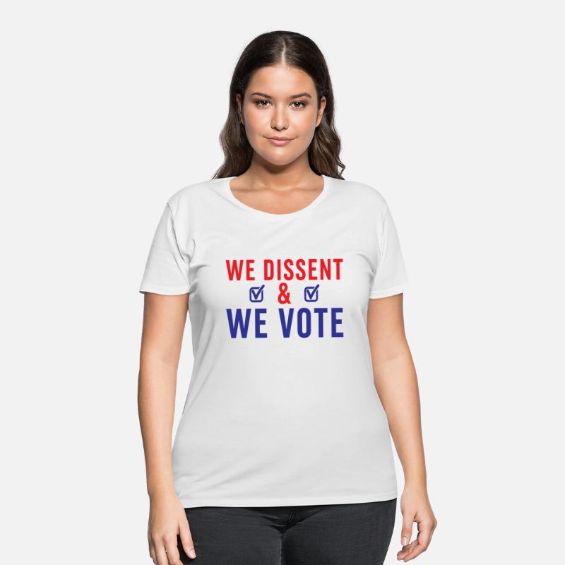 We Dissent We Vote