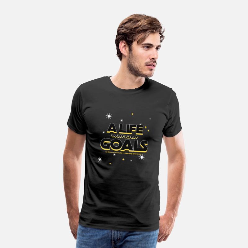 what is life without goals Special T-shirt