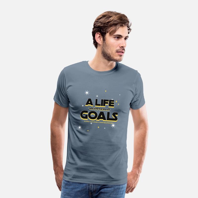 what is life without goals Special T-shirt
