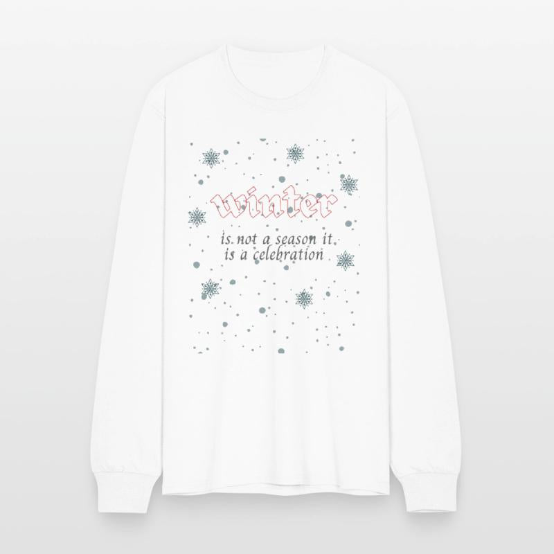 Winter is not a season it is a celebration