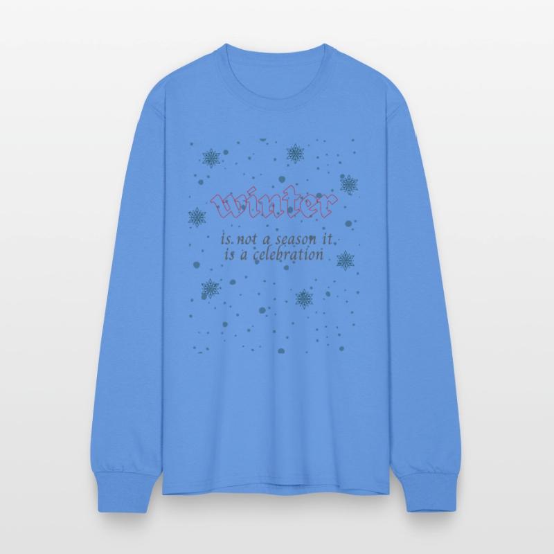 Winter is not a season it is a celebration