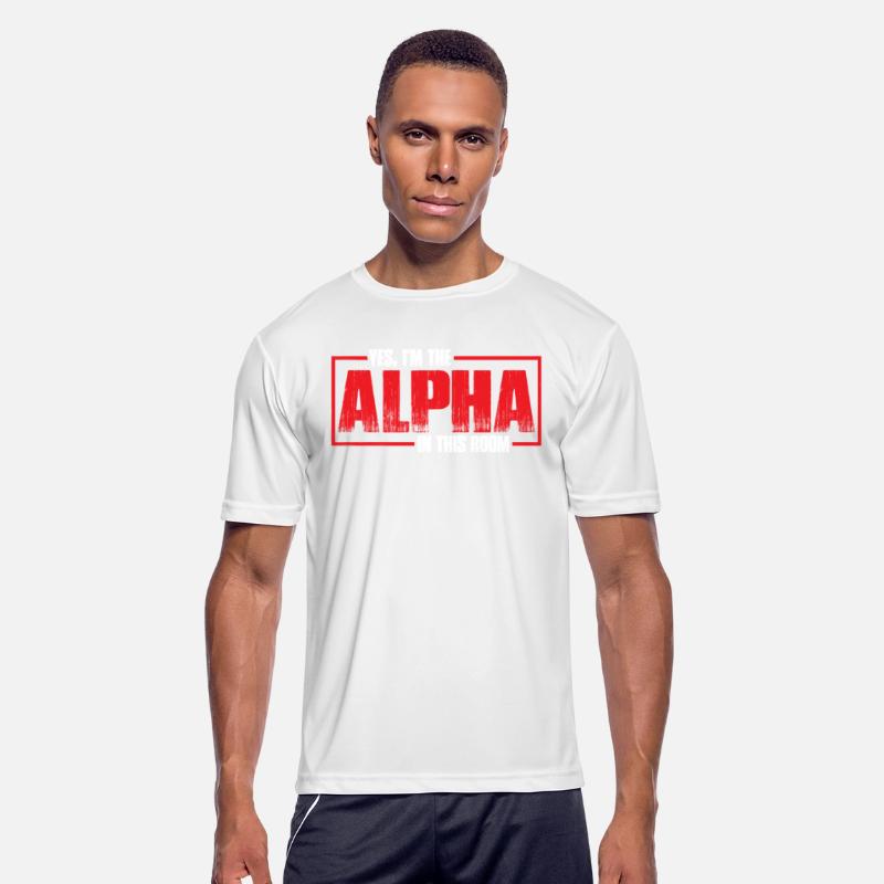 Yes, I'm The Alpha In This Room 30