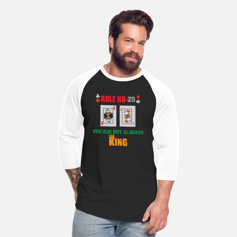 You Are Not Always King-Playing Card T-Shirt