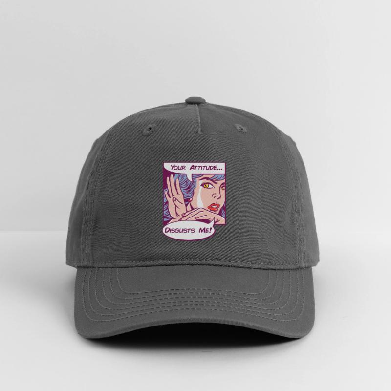 Your Attitude Disgusts Me