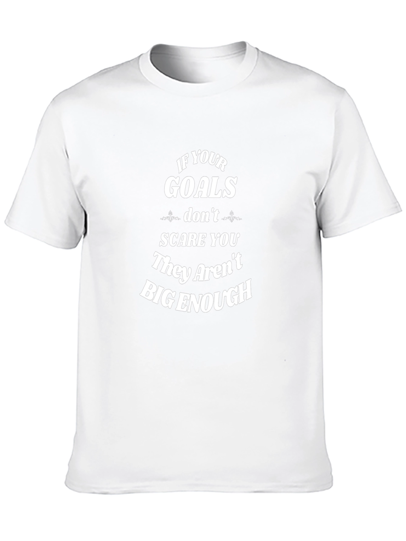 Motivational Goals T-Shirt - Unisex